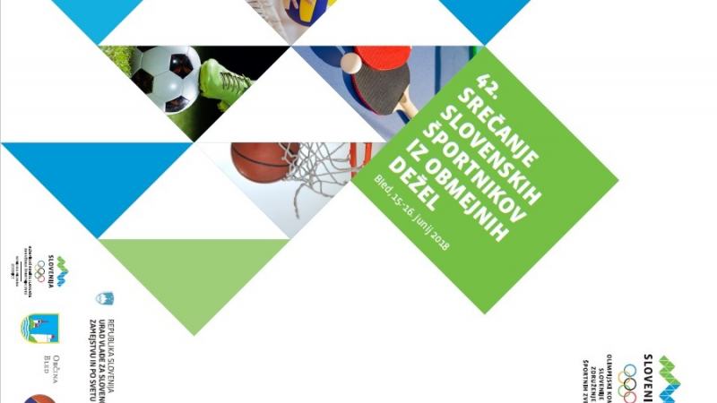 Slika: 42. Srečanje slovenskih športnikov iz obmejnih dežel